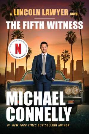 The Fifth Witness de Michael Connelly