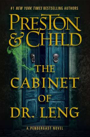 Preston, D: Cabinet of Dr. Leng de Lincoln Child