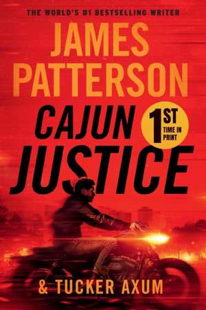 Cajun Justice de James Patterson