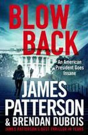 Blowback de James Patterson
