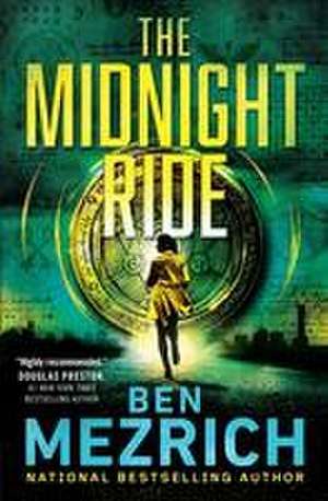 The Midnight Ride de Ben Mezrich