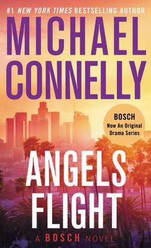 Angels Flight de Michael Connelly