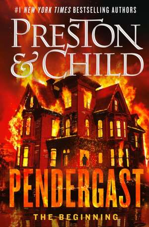 Pendergast de Douglas J. Preston