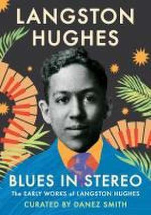 Blues in Stereo de Langston Hughes