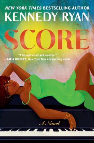 Score de Kennedy Ryan