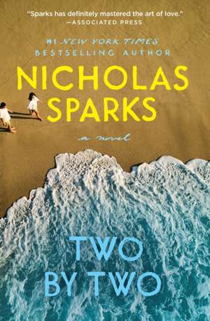 Two by Two de Nicholas Sparks