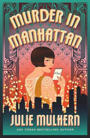 Murder in Manhattan de Julie Mulhern
