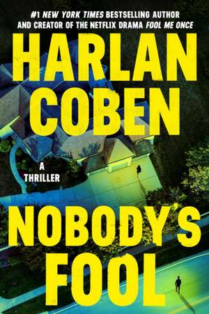 Nobody's Fool de Harlan Coben