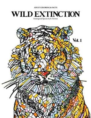 Wild Extinction Adult Coloring & Facts de Bianca Trevino