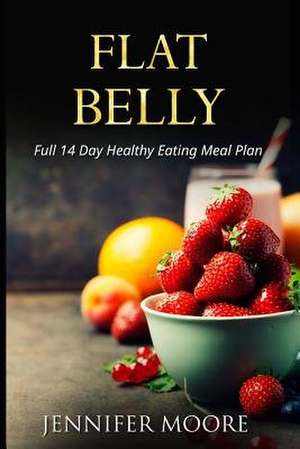 Flat Belly de Jennifer Moore