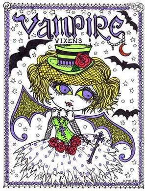 Vampire Vixens Coloring Book de Deborah Muller