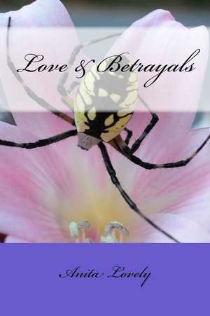 Love & Betrayals de Anita Lovely