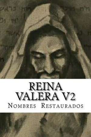 Reina Valera de M. y. B. P. P.