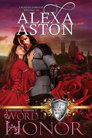 Word of Honor de Aston, Alexa