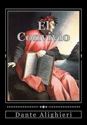 El Convivio de Dante Alighieri