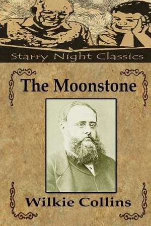 The Moonstone de Wilkie Collins