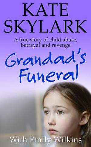 Grandad's Funeral de Kate Skylark