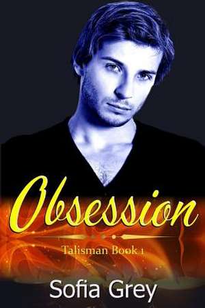 Obsession de Sofia Grey