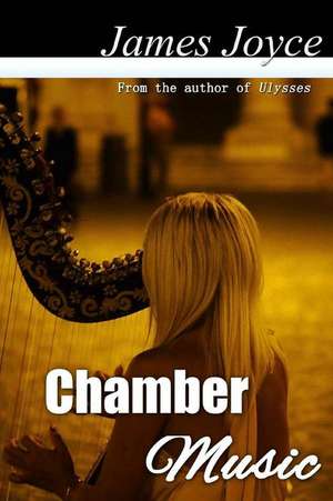 Chamber Music de James Joyce