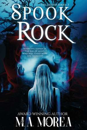 Spook Rock de Marianne Morea