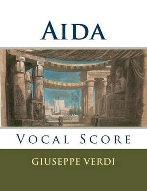 Aida de Giuseppe Verdi