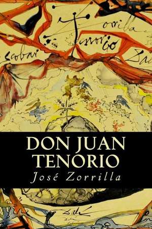 Don Juan Tenorio de Jose Zorrilla