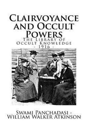 The Library of Occult Knowledge de Swami Panchadasi