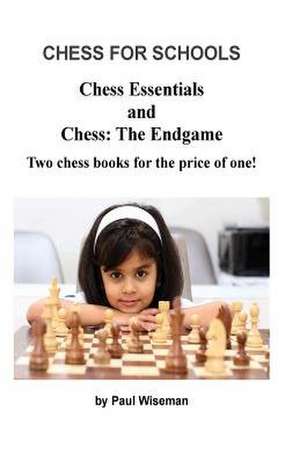 Chess for Schools de MR P. a. Wiseman