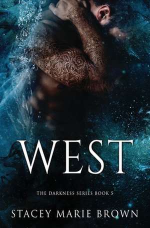 West de Stacey Marie Brown