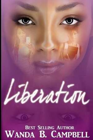 Liberation de Wanda B. Campbell