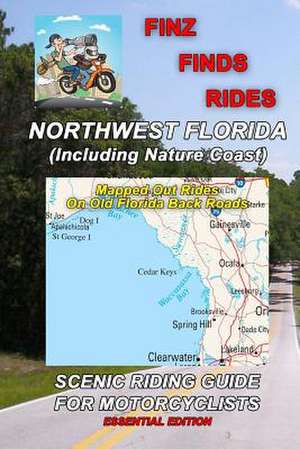 Finz Finds Scenic Rides in Northwest Florida de Steve Finz Finzelber