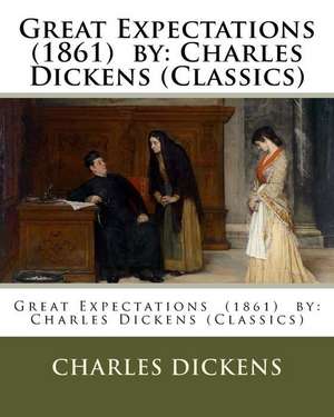 Great Expectations (1861) by de Charles Dickens