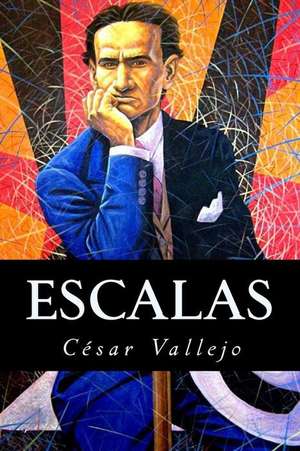 Escalas de Cesar Vallejo