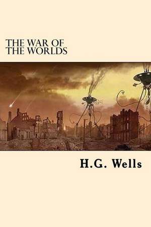 The War of the Worlds (Spanish Edition) de H. G. Wells