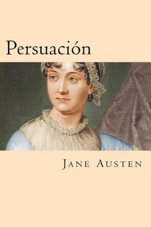 Persuacion (Spanish Edition) de Jane Austen