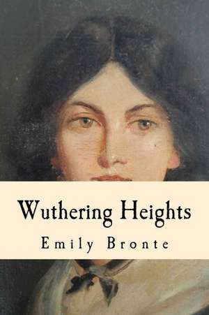 Wuthering Heights de Emily Bronte