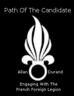 Path of the Candidate de Durand, MR Allan