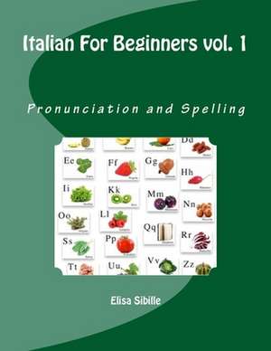 Italian for Beginners de Elisa Sibille