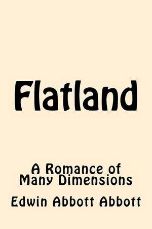 Flatland de Edwin Abbott Abbott