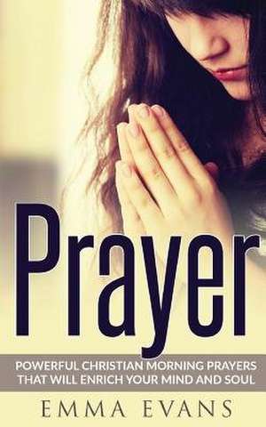 Prayer de Emma Evans