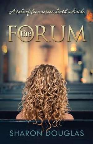The Forum de Douglas, MS Sharon