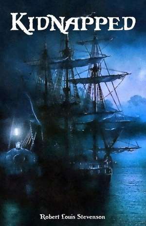 Kidnapped de Robert Louis Stevenson