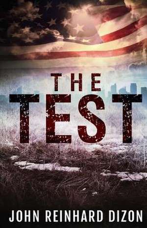 The Test de John Reinhard Dizon