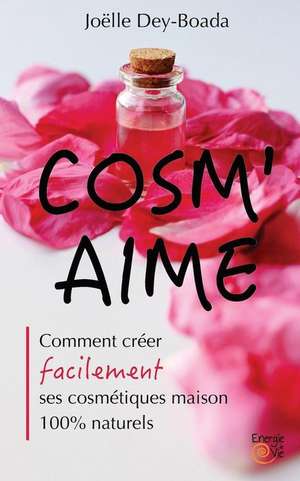 Cosm'aime de Dey-Boada, Mme Joelle