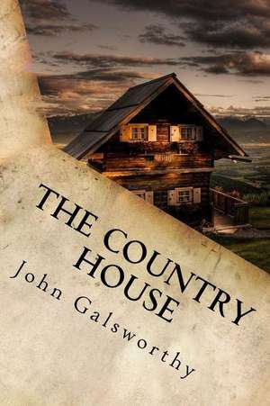 The Country House de John Galsworthy