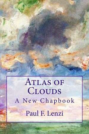 Atlas of Clouds de Paul F. Lenzi