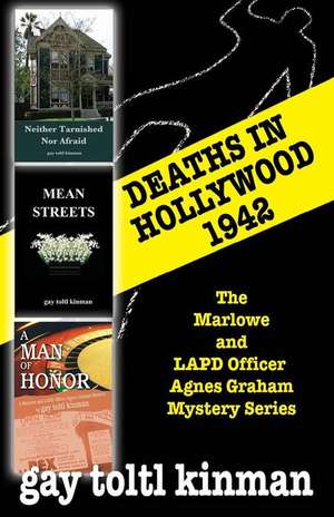 Deaths in Hollywood 1942 de Gay Toltl Kinman