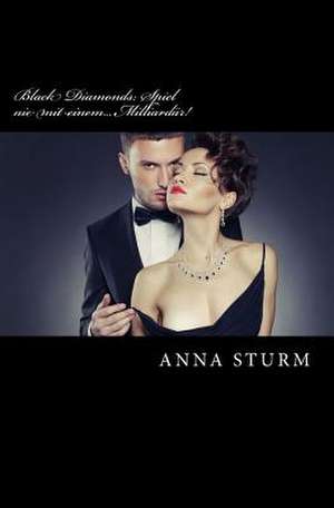 Black Diamonds de Anna Sturm