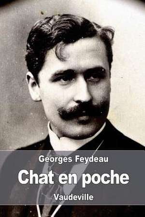 Chat En Poche de Georges Feydeau