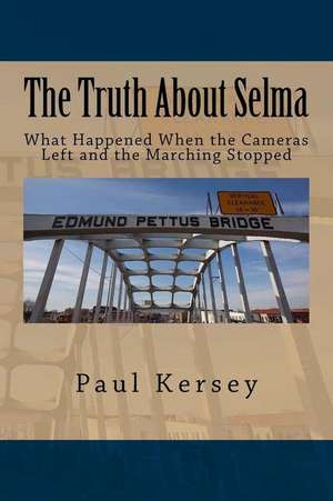 The Truth about Selma de Paul Kersey